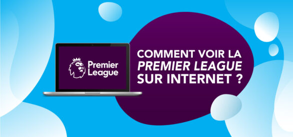 regarder premier league en direct