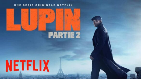lupin partie 2 netflix