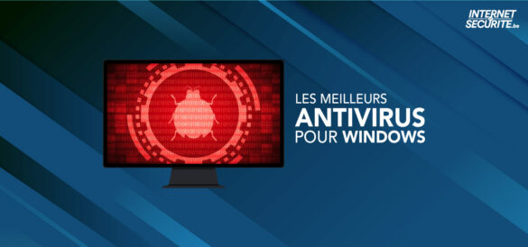 meilleur antivirus pour windows