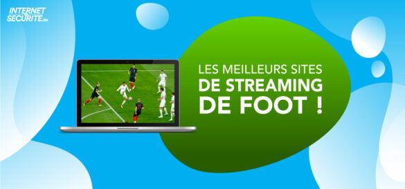 meilleurs sites streaming foot