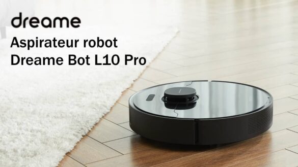 Aspirateur robot Dreame Bot L10 Pro
