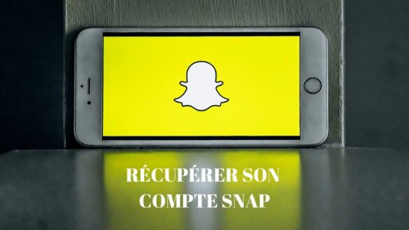 snapchat astuce recuperer son compte snap