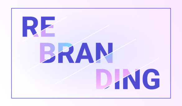 Le changement de nom d'une marque ou rebranding