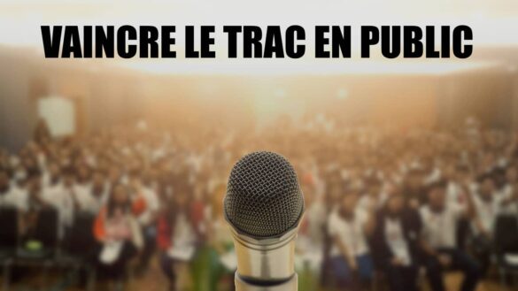 vaincre le trac en public
