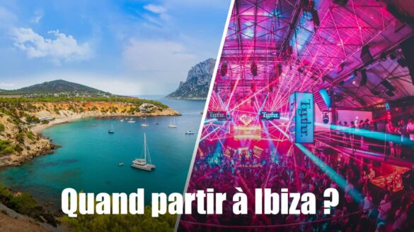 Quand partir à Ibiza ?