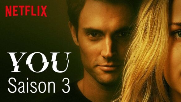 You saison 3 série Netflix