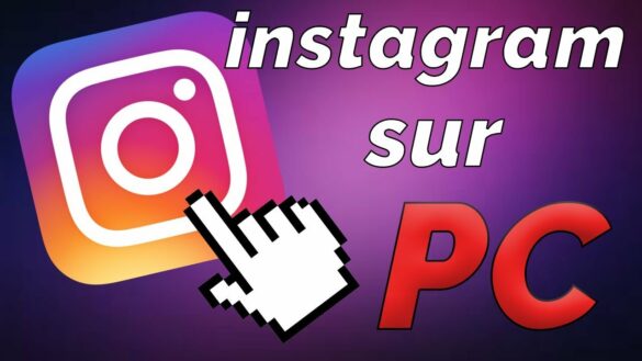 Comment avoir Instagram PC ?