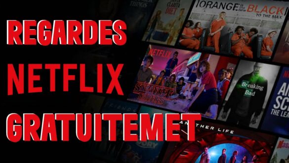 Comment avoir Netflix gratuitement en 2021 ?