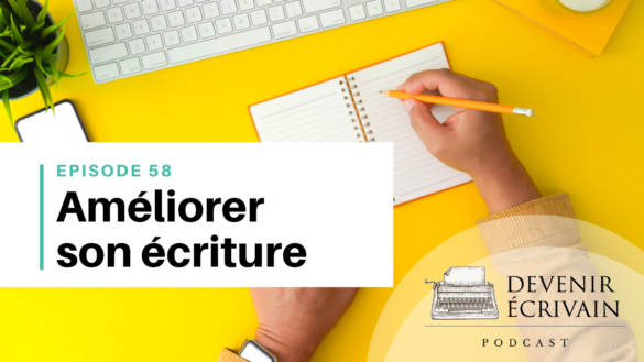 Comment changer son écriture ?