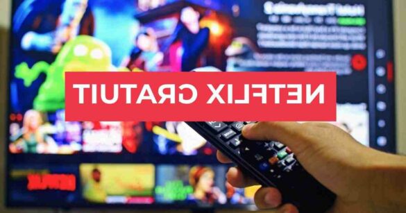 Comment faire pour avoir Netflix gratuit ?