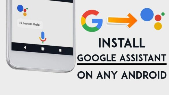 Comment installer assistant Google sur Android ?