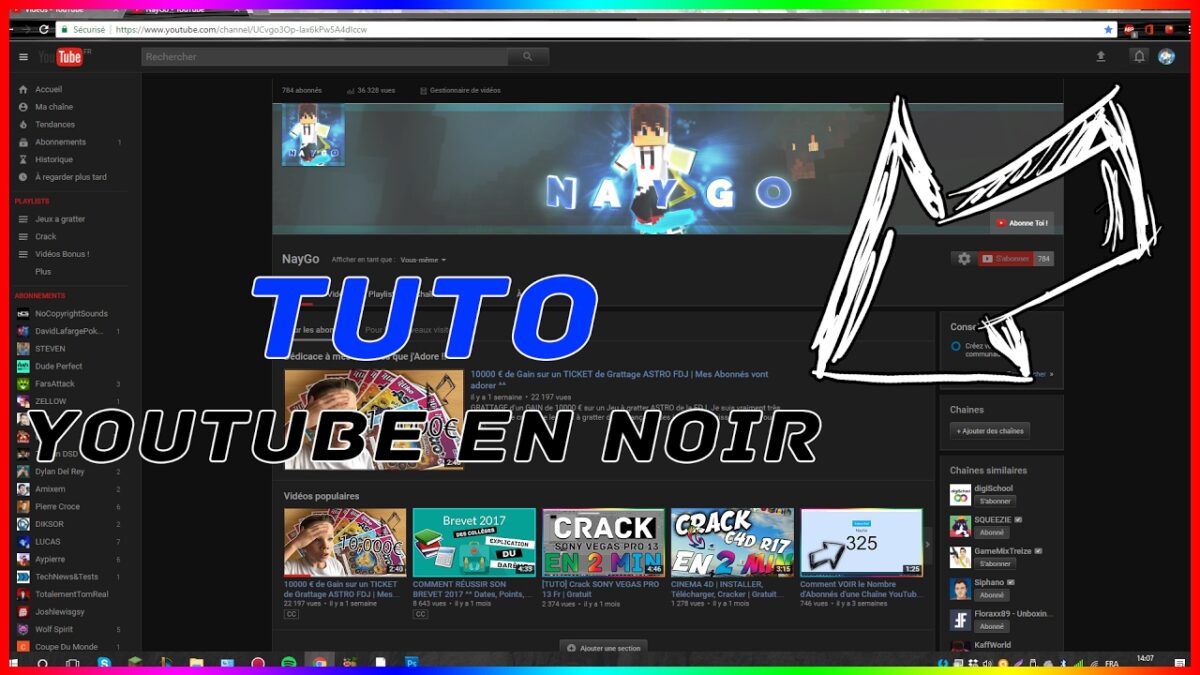 Comment mettre mon YouTube en noir ?