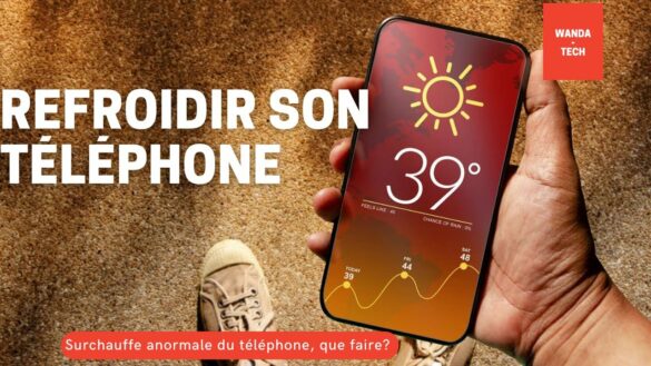 Comment refroidir son téléphone Samsung ?