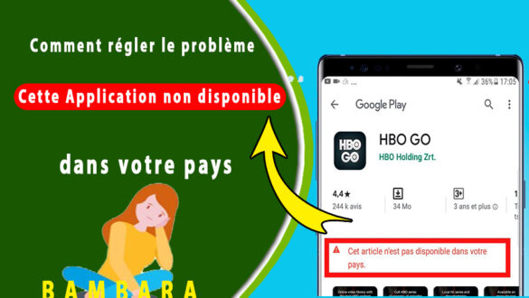 Comment résoudre le problème Cet article n'est pas disponible dans votre pays ?