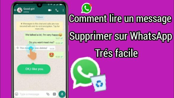 Comment retrouver des WhatsApp effacés ?