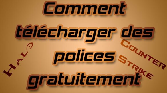 Comment télécharger une police d'écriture ?