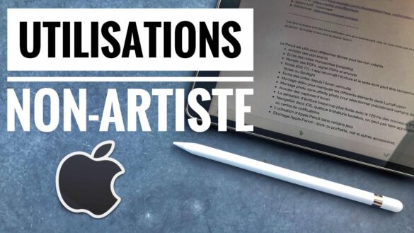 Comment utiliser le Pencil Apple ?