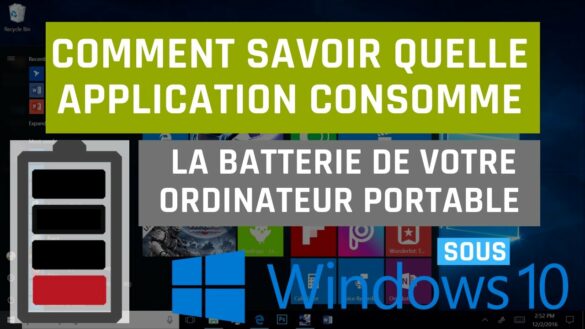 Quelle application consomme de la batterie ?
