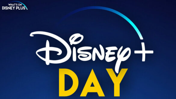What's coming on Disney+ Day?